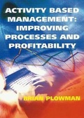 Cover: Activity Based Management - Gower Publishing Ltd