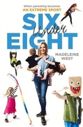 Cover: Six Under Eight - Random House Australia