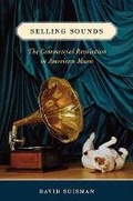 Cover: Selling Sounds - Harvard University Press
