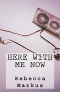 Cover: Here with Me Now - B. Joy Publishing