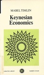Cover: Keynesian Economics - McGill-Queen's University Press