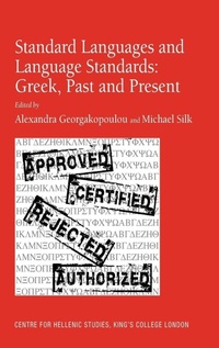 Enlarge image Cover: Standard Languages and Language Standards - Greek, Past and Present - Routledge