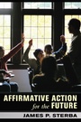 Cover: Affirmative Action for the Future - Cornell University Press