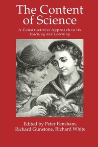 Enlarge image Cover: The Content Of Science: A Constructivist Approach To Its Teaching And learning - Routledge Falmer