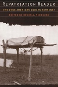 Cover: Repatriation Reader - University of Nebraska Press