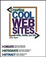 Cover: Creating Cool Web Sites with HTML, XHTML, and CSS - Hungry Minds Inc,U.S.