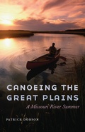 Cover: Canoeing the Great Plains - Bison Books