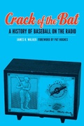 Cover: Crack of the Bat - University of Nebraska Press