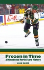 Cover: Frozen in Time - University of Nebraska Press