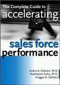 Cover: The Complete Guide to Accelerating Sales Force Performance - Amacom