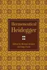 Enlarge image Cover: Hermeneutical Heidegger - Northwestern University Press