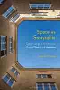 Enlarge image Cover: Space As Storyteller - Northwestern University Press