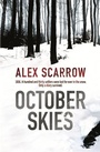 Cover: October Skies - Orion (an Imprint of The Orion Publishing Group Ltd )