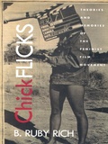 Cover: Chick Flicks - Duke University Press Books