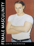 Cover: Female Masculinity - Duke University Press Books