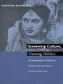 Cover: Screening Culture, Viewing Politics - Duke University Press Books