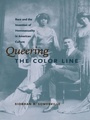 Cover: Queering the Color Line - Duke University Press Books
