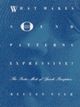 Cover: What Makes Sound Patterns Expressive? - Duke University Press Books