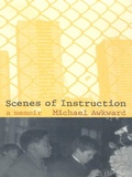 Cover: Scenes of Instruction - Duke University Press Books