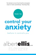 Cover: How To Control Your Anxiety Before It Controls You - Citadel Press