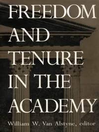 Abbildung von: Freedom and Tenure in the Academy - Duke University Press Books