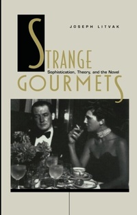 Abbildung von: Strange Gourmets - Duke University Press Books
