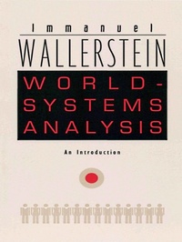 Enlarge image Cover: World-Systems Analysis - Duke University Press Books