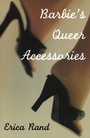 Cover: Barbie's Queer Accessories - Duke University Press Books