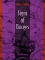 Cover: Signs of Borges - Duke University Press Books