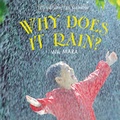Cover: Why Does It Rain? - Cavendish Square Publishing