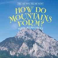 Enlarge image Cover: How Do Mountains Form? - Cavendish Square Publishing