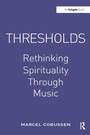 Bild: Thresholds: Rethinking Spirituality Through Music - Routledge