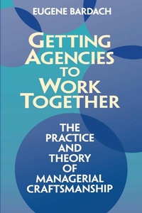 Enlarge image Cover: Getting Agencies to Work Together - Brookings Institution