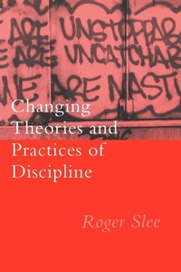Abbildung von: Changing Theories And Practices Of Discipline - Routledge Falmer