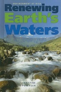 Cover: Renewing Earth's Waters - Cavendish Square Publishing