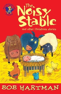 Enlarge image Cover: The Noisy Stable - Lion Children's Books