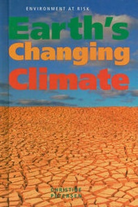 Enlarge image Cover: Earth's Changing Climate - Cavendish Square Publishing