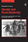 Cover: Gender and Rural Modernity - Routledge