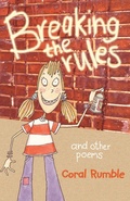 Cover: Breaking the Rules - Lion Children's Books