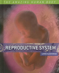 Enlarge image Cover: Reproductive System - Cavendish Square Publishing