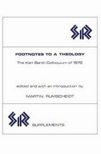 Enlarge image Cover: Footnotes to a Theology - Canadian Corporation for Studies in Religion