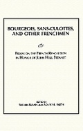 Cover: Bourgeois, Sans-Culottes and Other Frenchmen - Wilfrid Laurier University Press