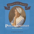Cover: Phillis Wheatley - Cavendish Square Publishing
