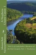 Cover: A Northern Unami Canon - Lenape Texts & Studies