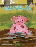 Cover: Silly Willie Pig - J. McNeel Publishing