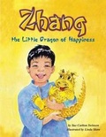 Cover: Zhang the Little Dragon of Happiness - J. McNeel Publishing