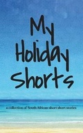 Cover: My Holiday Shorts - Black Letter Media