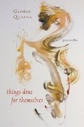 Cover: Things Done for Themselves (Preverbs) - Marsh Hawk Press