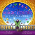 Cover: The Magic Colors of Sparkleshire - Streamline Brands