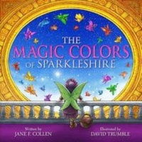 Enlarge image Cover: The Magic Colors of Sparkleshire - Streamline Brands